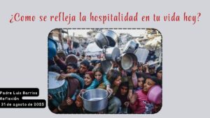 Cómo reflejar la hospitalidad en tu vida hoy